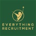 Everything Recruitment