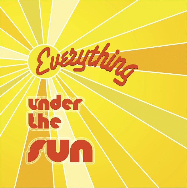 Artwork for Everything Under The Sun