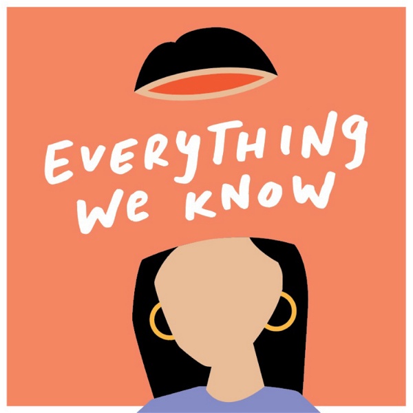 Artwork for Everything We Know
