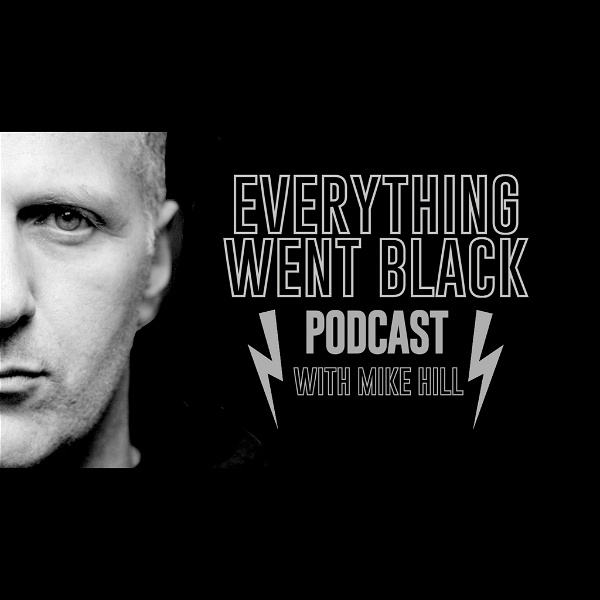Artwork for Everything Went Black Podcast