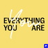 Everything You Are