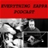 Everything Zappa Podcast