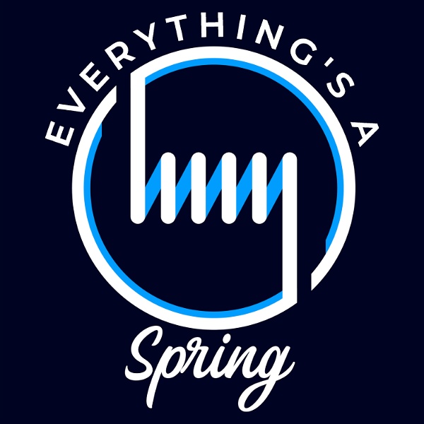 Artwork for Everything's a Spring