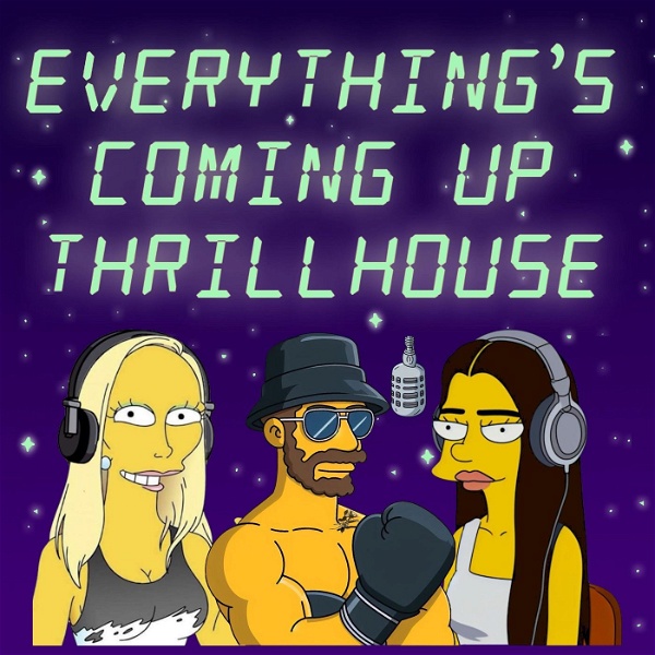 Artwork for Everything's Coming Up Thrillhouse