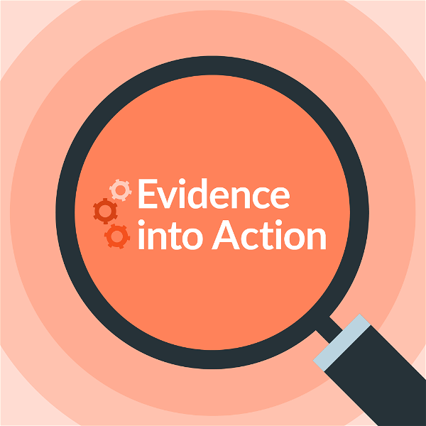 Artwork for Evidence into Action