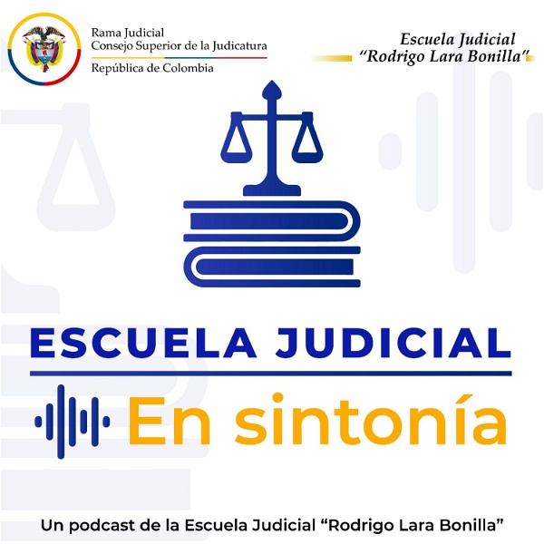 Artwork for Escuela Judicial en Sintonía