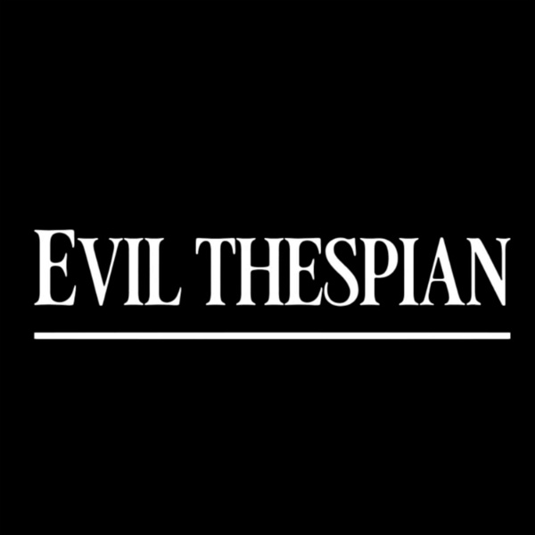 Artwork for Evil Thespian