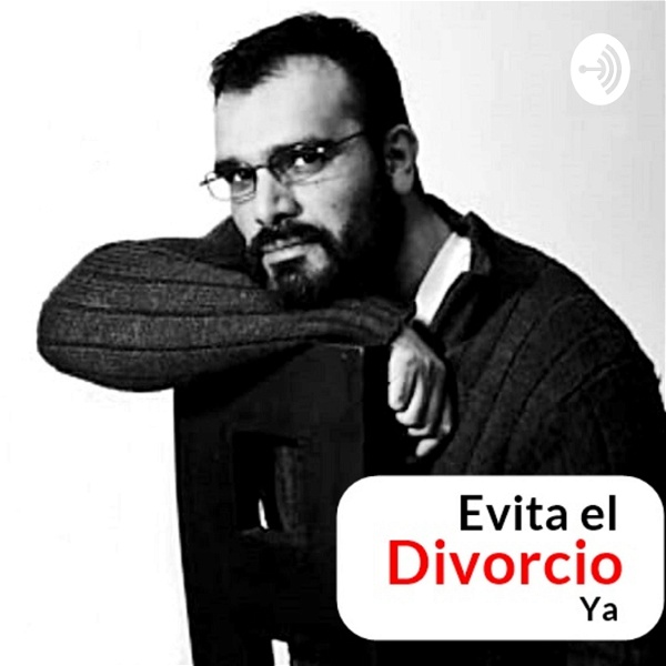 Artwork for Evita el Divorcio Ya