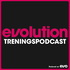 EVOLUTION - Treningspodcast