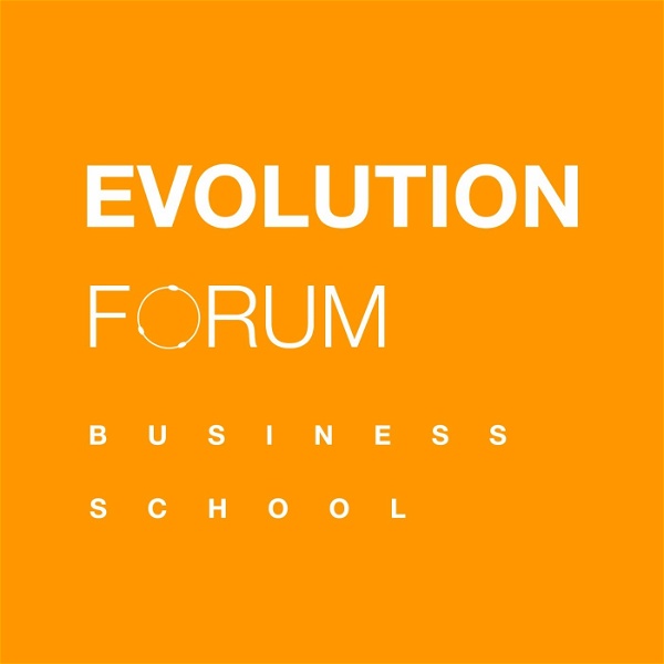 Artwork for Evolution Forum Business School