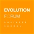 Evolution Forum Business School