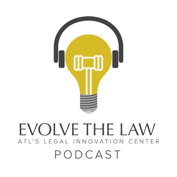 Artwork for Evolve the Law Podcast