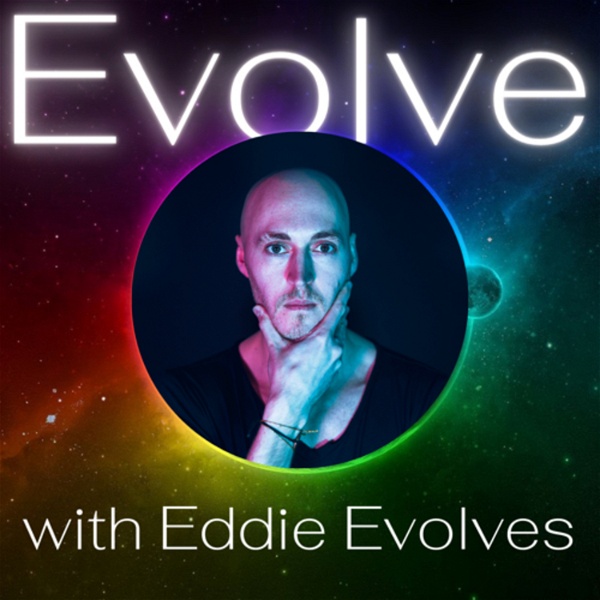 Artwork for Evolve with Eddie Evolves