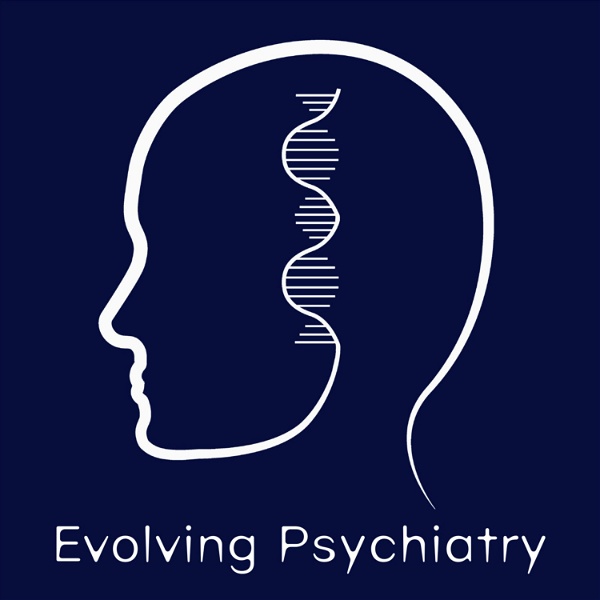 Artwork for Evolving Psychiatry
