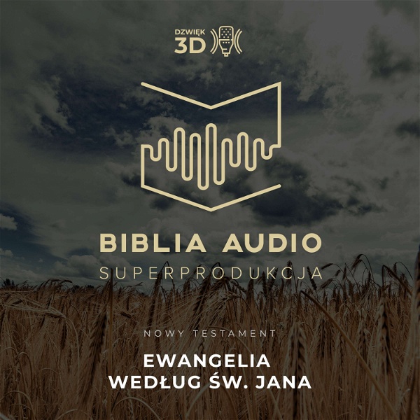 Artwork for Ewangelia według św. Jana. Biblia Audio Superprodukcja