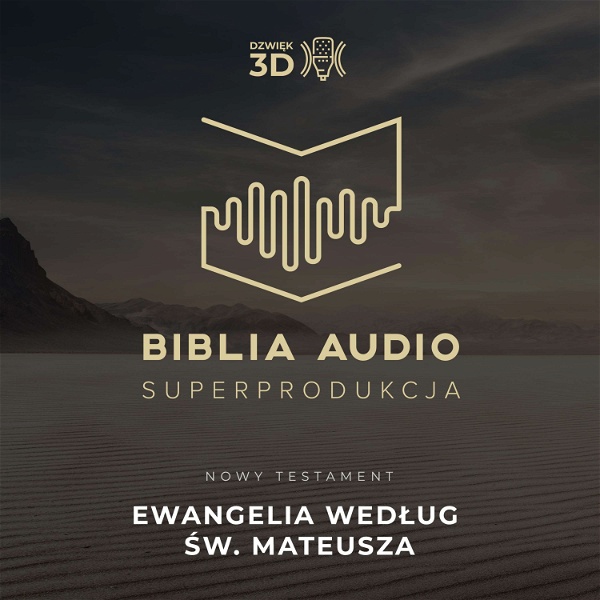 Artwork for Ewangelia według św. Mateusza. Biblia Audio Superprodukcja