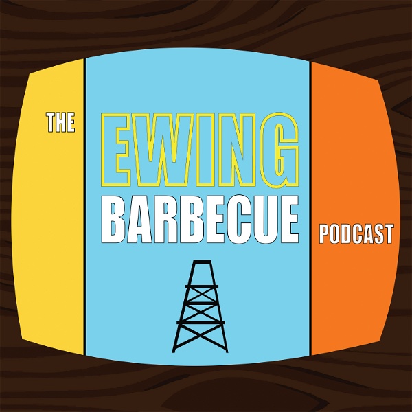 Artwork for The Ewing Barbecue Podcast