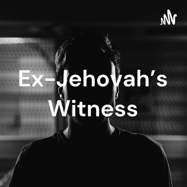 Artwork for Ex-Jehovah's Witness Stories