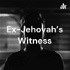 Ex-Jehovah's Witness Stories