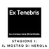 Ex Tenebris - La cronaca nera dimenticata