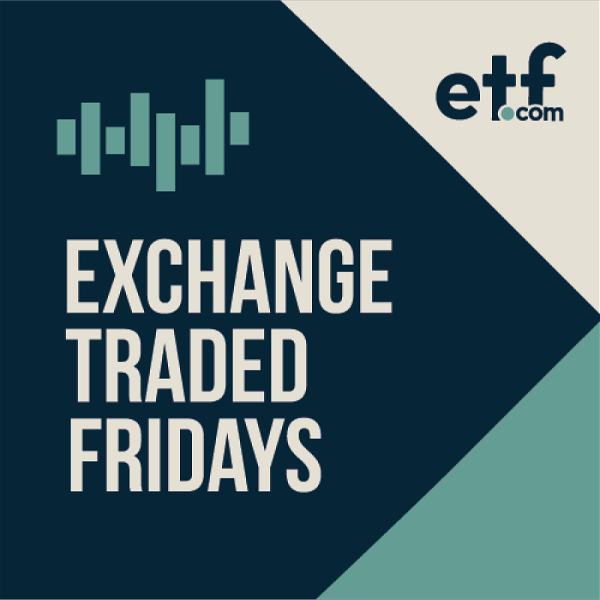 Artwork for Exchange Traded Fridays by etf.com
