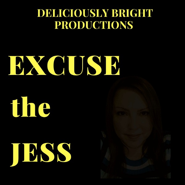 Artwork for Excuse the Jess