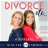 Divorce etc... hosted by the exEXPERTS (T.H. and Jessica)