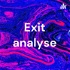 Exit analyse
