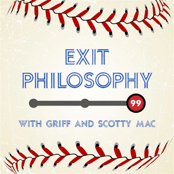 Artwork for Exit Philosophy with Griff and Scotty Mac