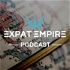 Expat Empire Podcast