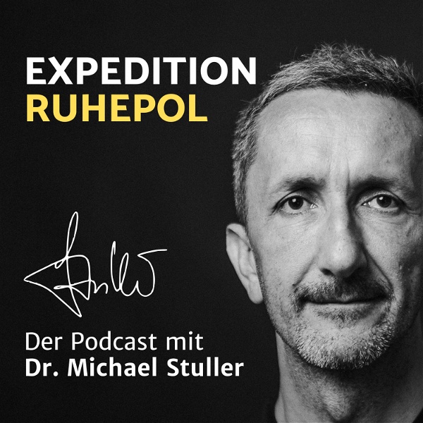 Artwork for EXPEDITION RUHEPOL mit Dr. Michael Stuller