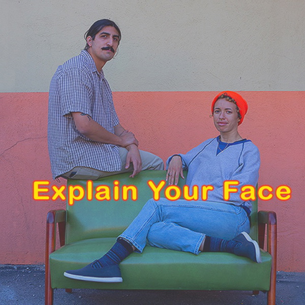 Artwork for Explain Your Face