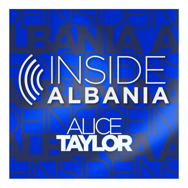 Artwork for Inside Albania Podcast