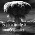 explicación de la bomba atómica