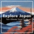 Explore Japan Your Ultimate Travel Guide