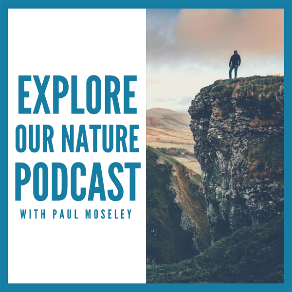Artwork for Explore Our Nature Podcast