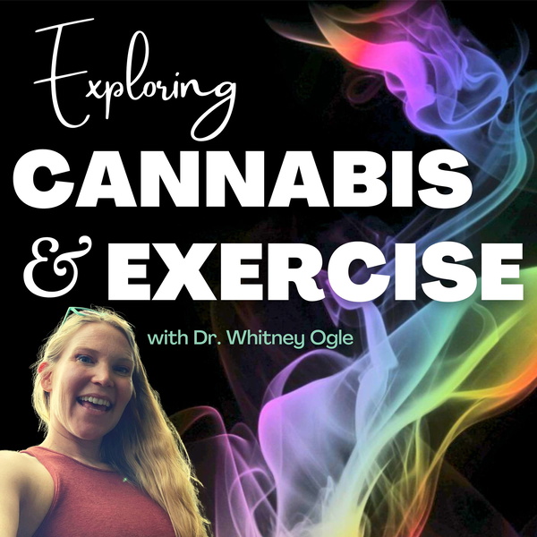 Artwork for Exploring Cannabis & Exercise
