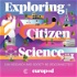 Exploring Citizen Science