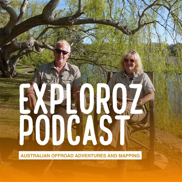 Artwork for ExplorOz Podcast: Australian Offroad Adventures and Mapping
