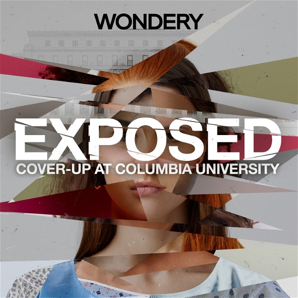 Artwork for Exposed: Cover-Up at Columbia University
