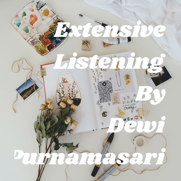 Artwork for Extensive Listening By Dewi Purnamasari