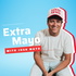 Extra Mayo Podcast