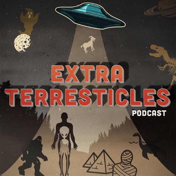 Artwork for EXTRA TERRESTICLES PODCAST