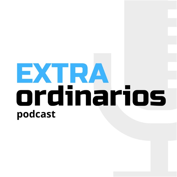 Artwork for ExtraOrdinarios Podcast