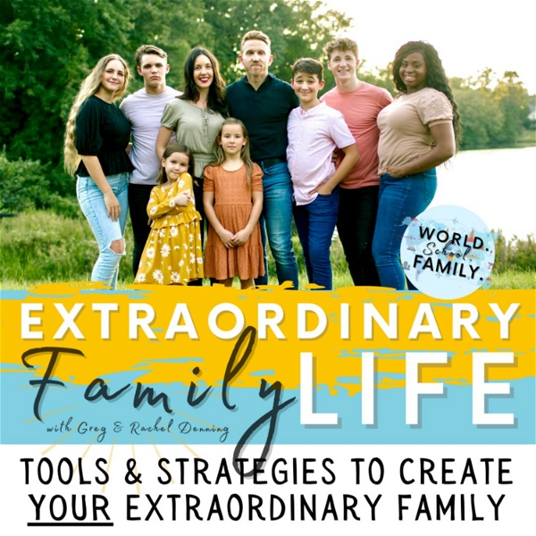 Artwork for The EXTRAORDINARY Family Life Podcast
