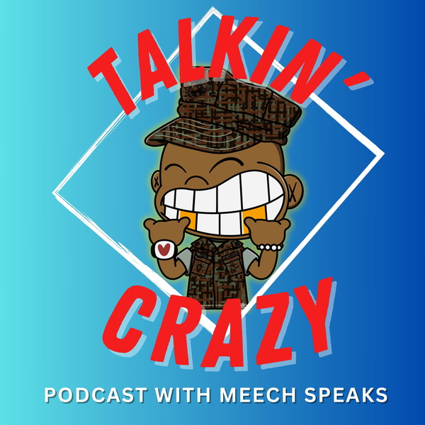 Artwork for Talkin' Crazy Podcast