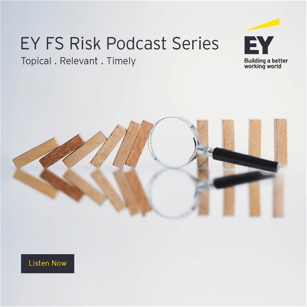 Artwork for EY FS Risk Podcast Series