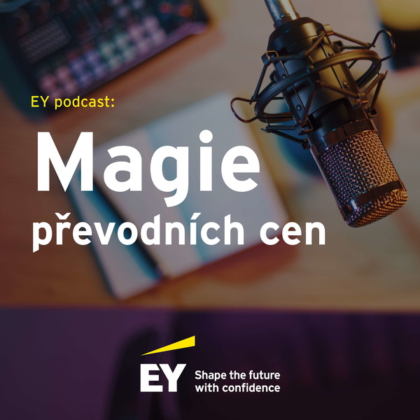 Artwork for EY podcast: Magie převodních cen