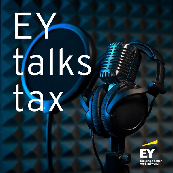 Artwork for EY talks tax