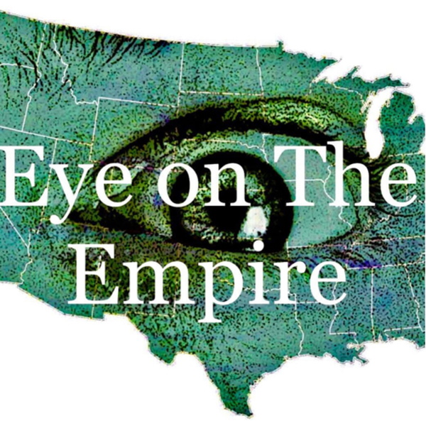 Artwork for Eye On The Empire: A Libertarian Look At Washington Politics